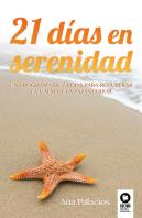 21 Días En Serenidad