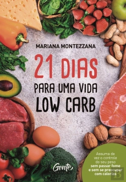 Bertrand.pt - 21 Dias Para Uma Vida Low Carb
