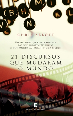 Bertrand.pt - 21 Discursos Que Mudaram o Mundo