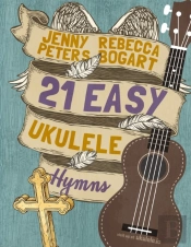 21 Easy Ukulele Hymns