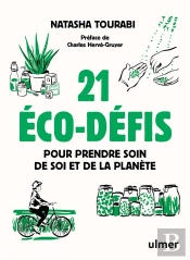 21 Éco-Défis Pour Prendre Soin De Soi Et De La Planète