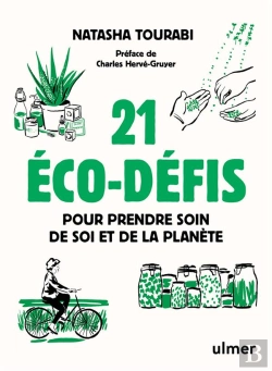Bertrand.pt - 21 Éco-Défis Pour Prendre Soin De Soi Et De La Planète
