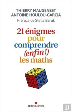 Bertrand.pt - 21 Énigmes Pour Comprendre (Enfin !) Les Maths