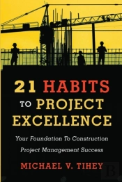 21 Habits To Project Excellence