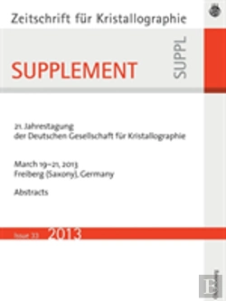 Bertrand.pt - 21. Jahrestagung Der Deutschen Gesellschaft Fur Kristallographie; March 2013, Freiberg, Germany