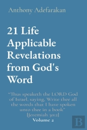 21 Life Applicable Revelations From God'S Word