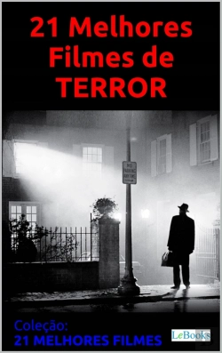 Bertrand.pt - 21 Melhores Filmes De Terror