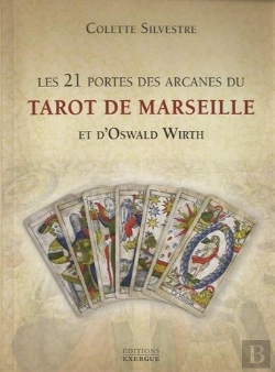 Bertrand.pt - 21 Portes Des Arcanes Majeurs Du Tarot De Marseille (Les)