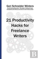 21 Productivity Hacks For Freelance Writers