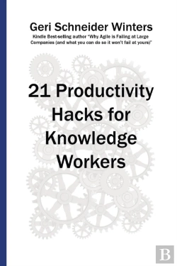 Bertrand.pt - 21 Productivity Hacks For Knowledge Workers