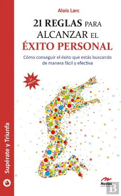 Bertrand.pt - 21 Reglas Para Alcanzar El Éxito Personal