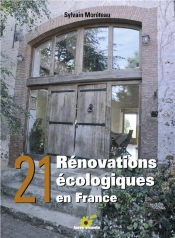 21 Renovations Ecologiques En France