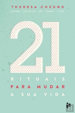 Bertrand.pt - 21 Rituais para Mudar a Sua Vida