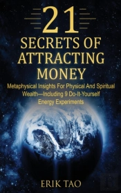 21 Secrets Of Attracting Money