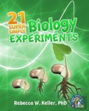 21 Super Simple Biology Experiments