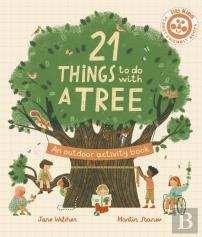 21 Things To Do With A Tree