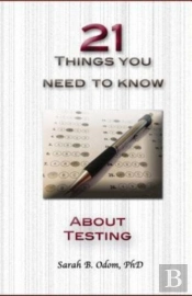 21 Things You Need To Know About Testing
