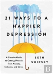 21 Ways To A Happier Depression