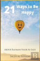 21 Ways To Be Happy