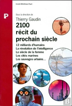 Bertrand.pt - 2100 Récit Du Prochain Siècle