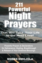 211 Powerful Night Prayers That Will Take Your Life To The Next Level