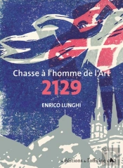 2129 - Chasse A L'Homme De L'Art