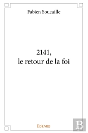 2141, Le Retour De La Foi
