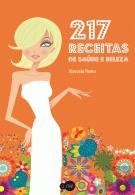 217 Receitas de Saúde e Beleza