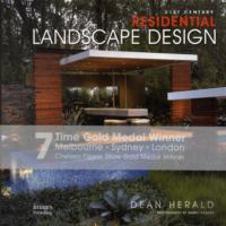 21st Century Architecture: Residential Landscaping