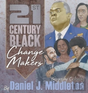 21st Century Black Changemakers