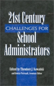 21st Century Challenges For School Administrators