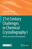 21st Century Challenges In Chemical Crystallography I