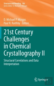 21st Century Challenges In Chemical Crystallography Ii