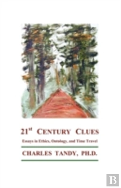 Bertrand.pt - 21st Century Clues: Essays In Ethics, On