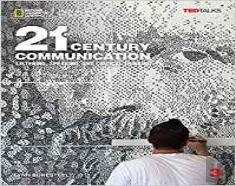 21st Century Communication 3: Listening, Speaking And Critical Thinking: Student Book With Online Workbook
