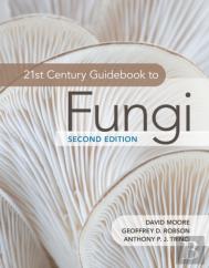 21st Century Guidebook To Fungi
