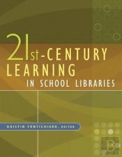 21st-Century Learning In School Libraries