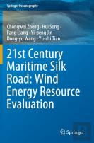 21st Century Maritime Silk Road: Wind Energy Resource Evaluation
