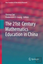 21st Century Mathematics Education In China