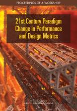 21st Century Paradigm Change In Performance And Design Metrics