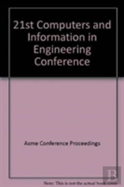 21st Computers And Information In Engineering Conference