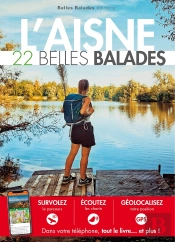 22 Belles Balades Dans L'Aisne