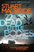 22 Dead Little Bodies And Other Stories
