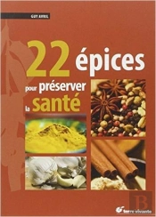 22 Épices Pour Préserver La Santé