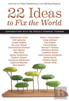 22 Ideas To Fix The World