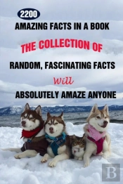 2200 Amazing Facts In A Book