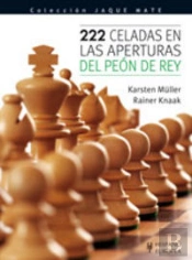 222 Celadas En Las Aperturas Del Peón De Rey