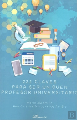 Bertrand.pt - 222 Claves Para Ser Un Buen Profesor Universitario