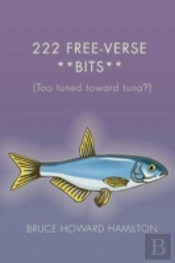 222 Free-Verse **Bits**