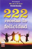 222 Recetas De Felicidad